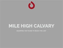 Tablet Screenshot of milehighcalvary.com